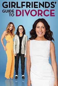 Girlfriends Guide To Divorce
